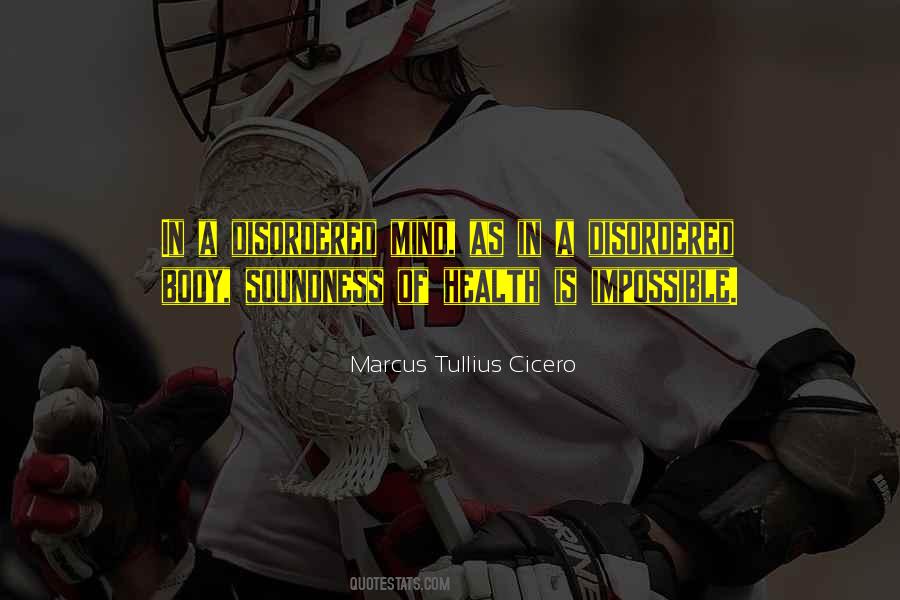 Soundness Of Mind Quotes #1134074
