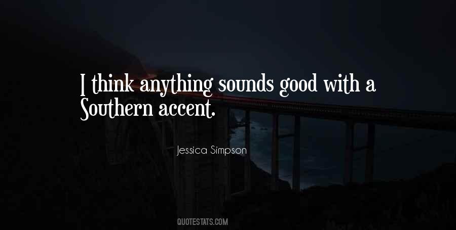 Sounds Good Quotes #1083905