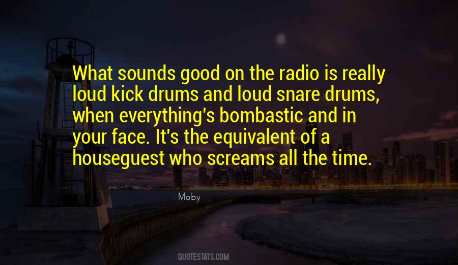 Sounds Good Quotes #1222110