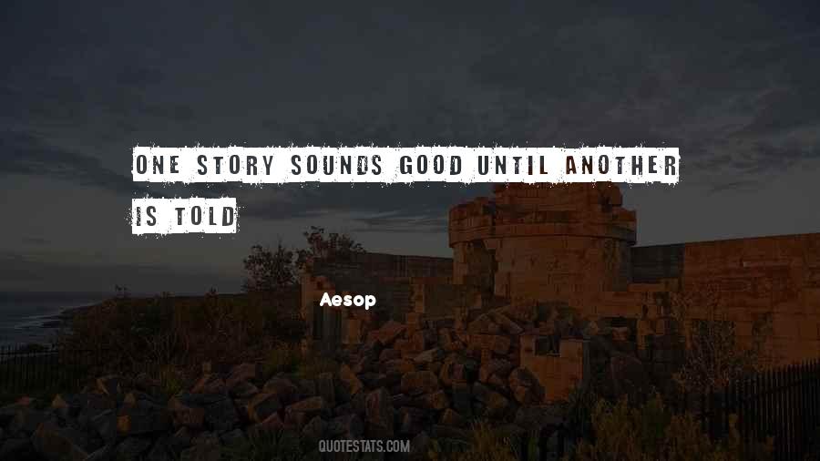 Sounds Good Quotes #1649983