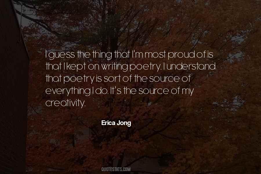 Source Of Creativity Quotes #1128533