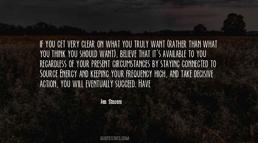 Source Of Energy Quotes #1001161