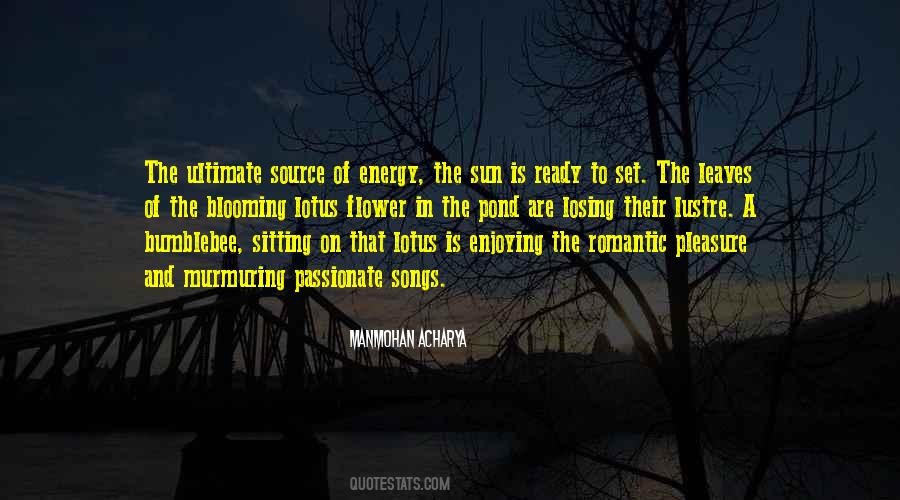 Source Of Energy Quotes #200382