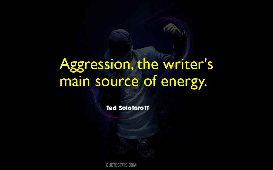 Source Of Energy Quotes #487764