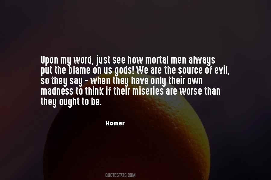 Source Of Evil Quotes #1192764