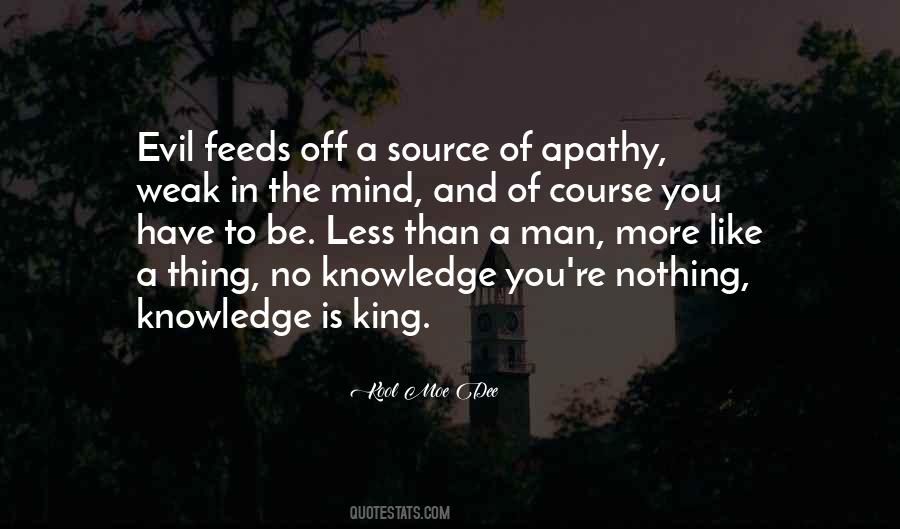 Source Of Evil Quotes #1198654