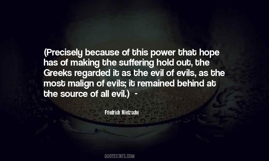 Source Of Evil Quotes #1485578