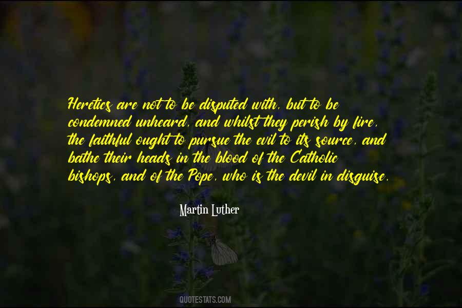 Source Of Evil Quotes #1556191