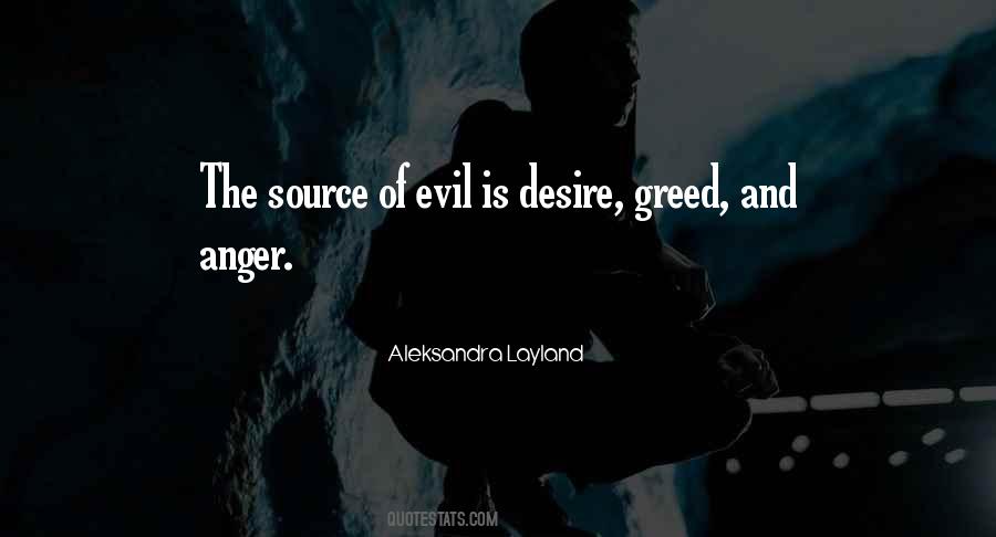 Source Of Evil Quotes #38188