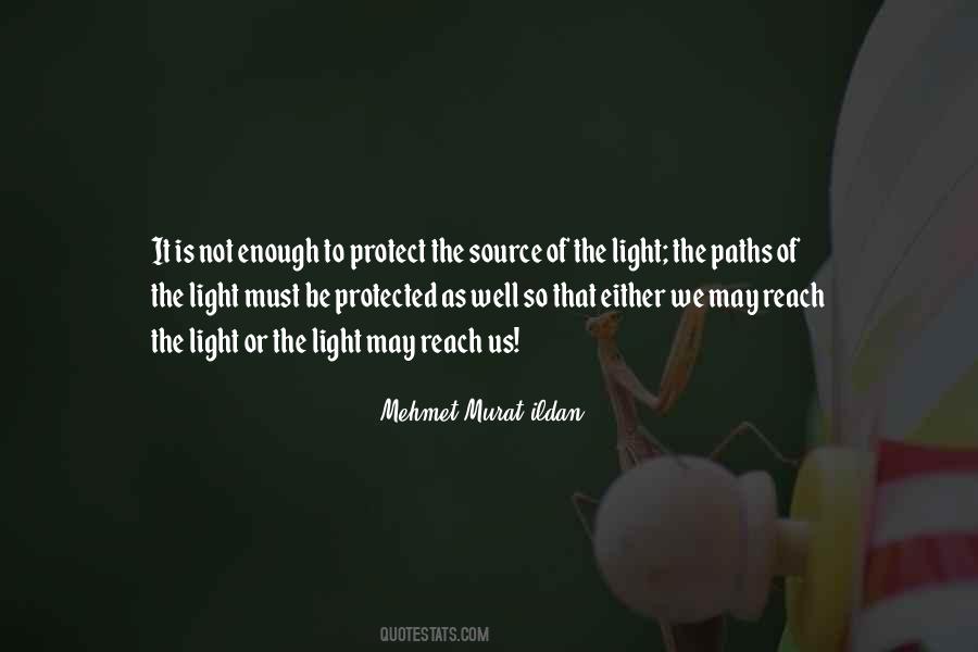 Source Of Light Quotes #1313714