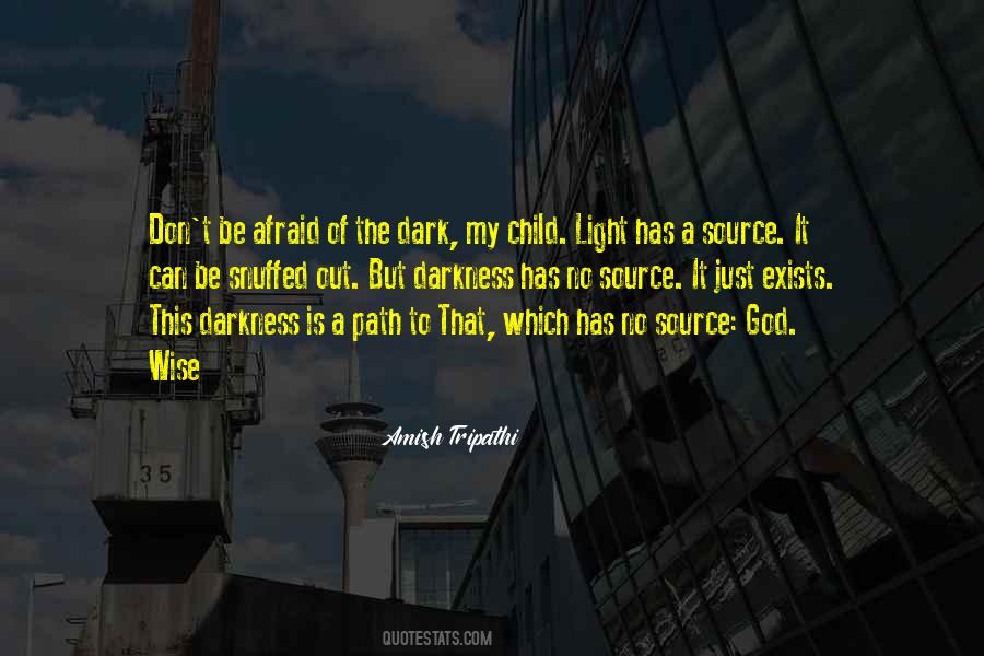 Source Of Light Quotes #1427263