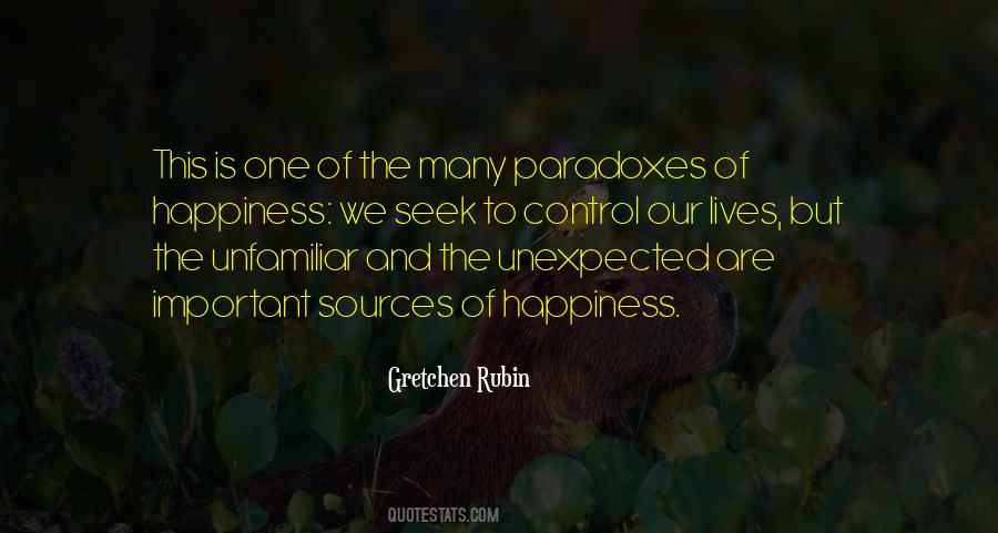 Sources Of Happiness Quotes #1280942