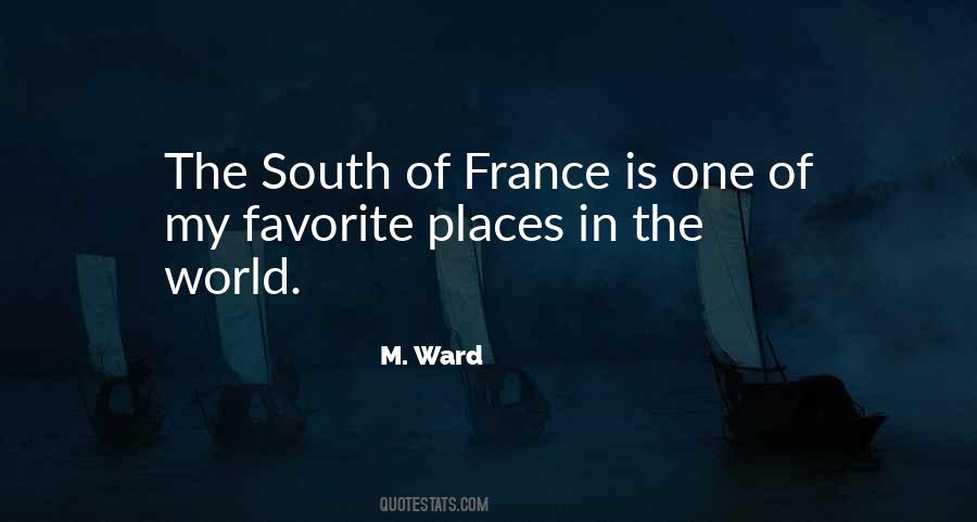 South Of France Quotes #218086