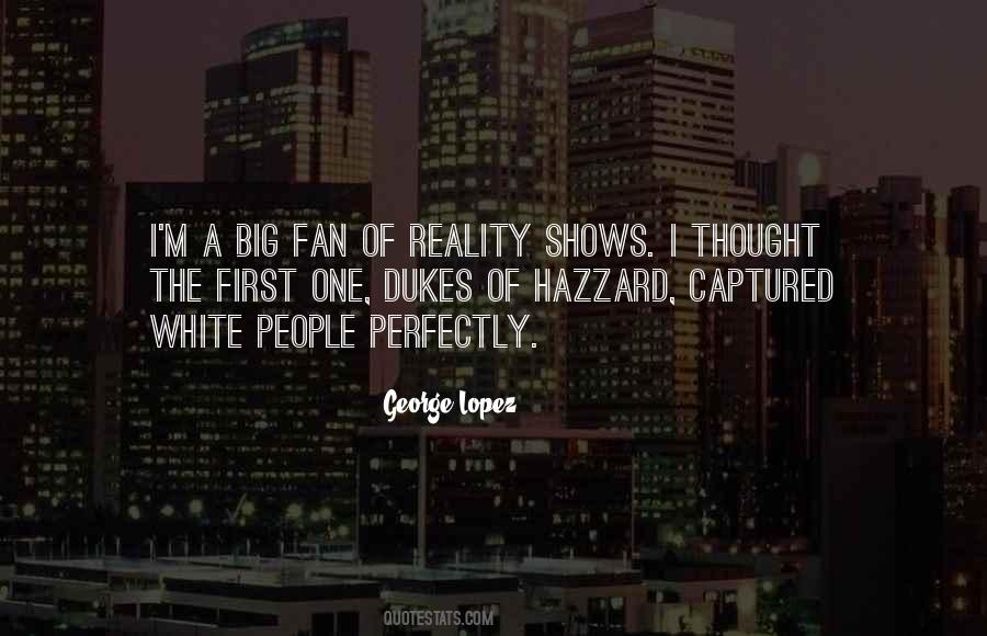 Quotes About George Lopez #1060396