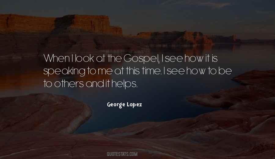 Quotes About George Lopez #1291346