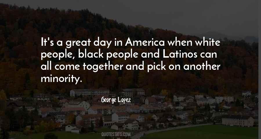 Quotes About George Lopez #133144