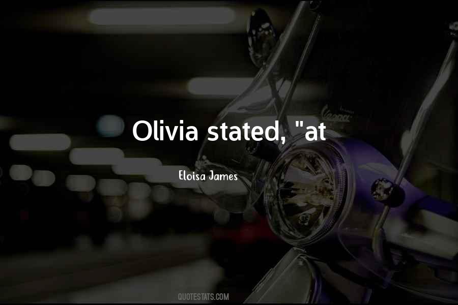 Quotes About Olivia #1707464