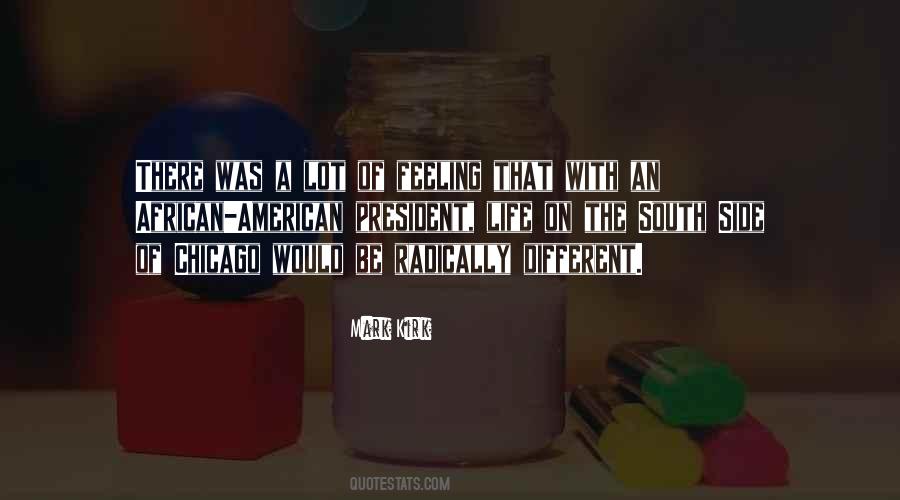 South Side Chicago Quotes #824677