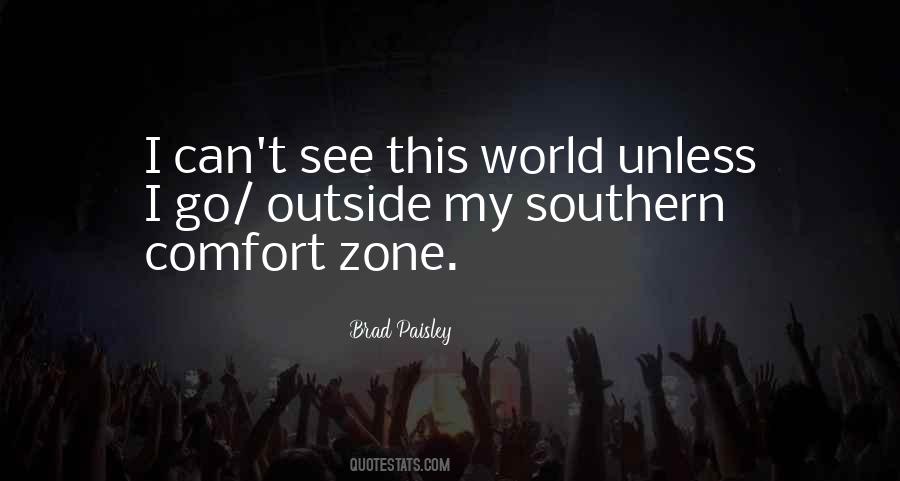 Southern Comfort Zone Quotes #59309