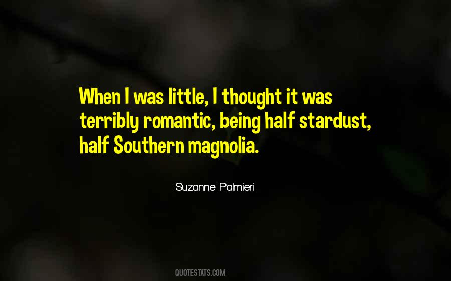 Southern Magnolia Quotes #415725