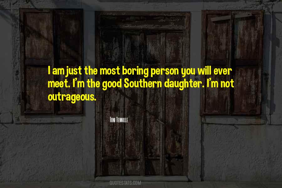 Southern Quotes #19021 Southern Quotes #19021