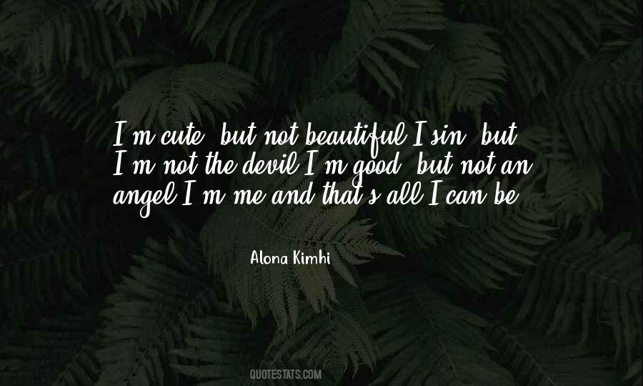 Quotes About Alona #943676