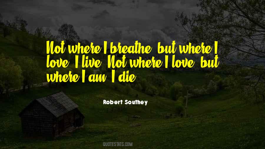 Southey Quotes #426387