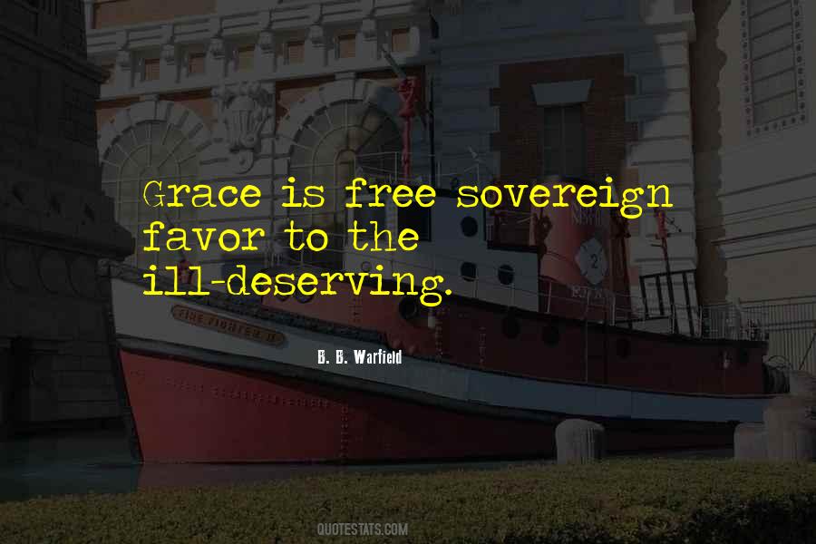 Sovereign Grace Quotes #1378182