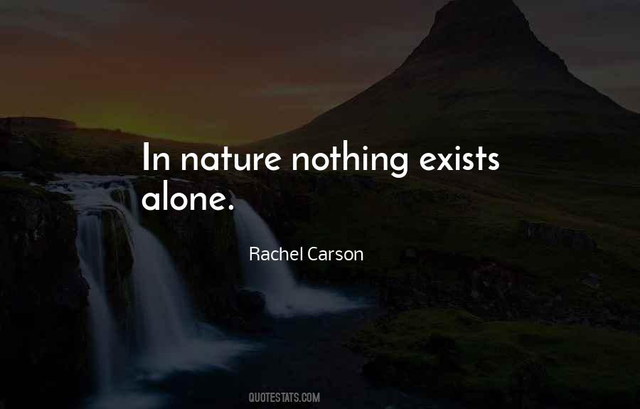 Quotes About Alone In Nature #154480