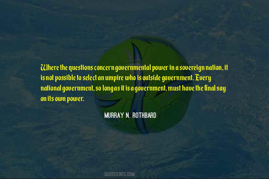 Sovereign Power Quotes #316890