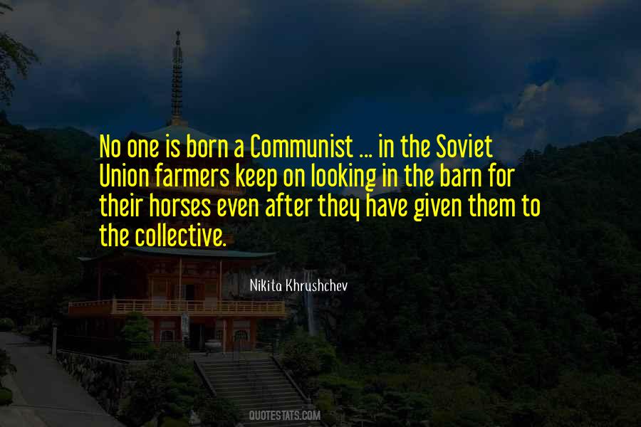 Soviet Communist Quotes #533029