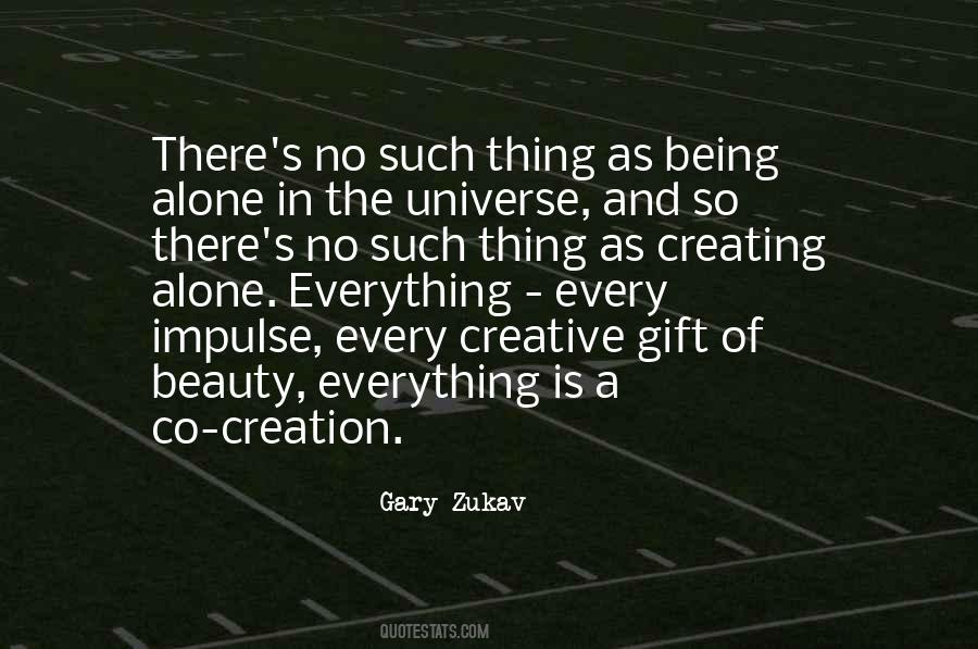 Quotes About Alone In The Universe #1162259
