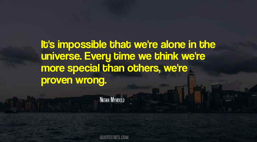 Quotes About Alone In The Universe #1212984