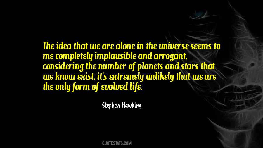Quotes About Alone In The Universe #352660