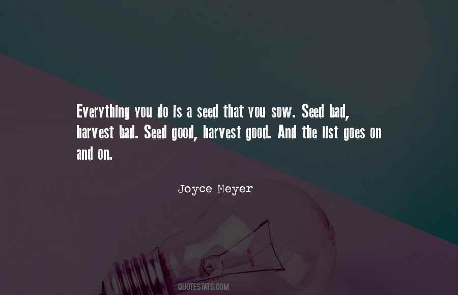 Sow A Seed Quotes #1694117