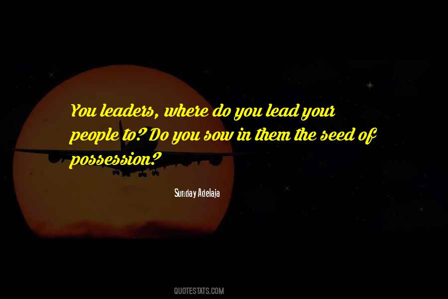 Sow A Seed Quotes #66326