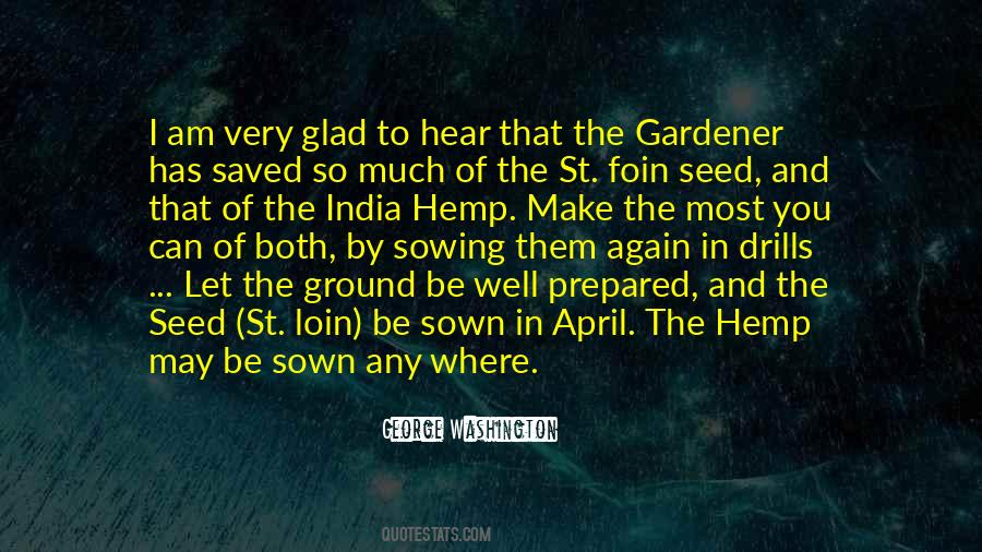 Sowing Seed Quotes #1708787