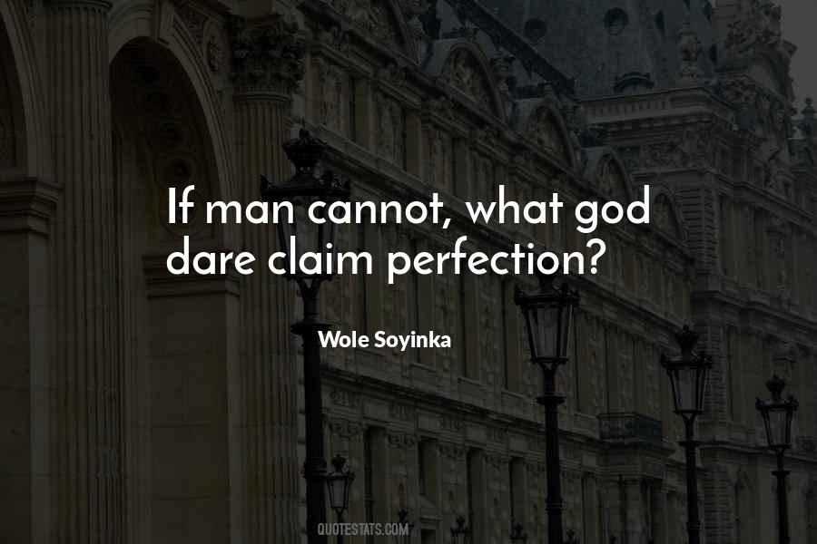 Soyinka Quotes #1019602