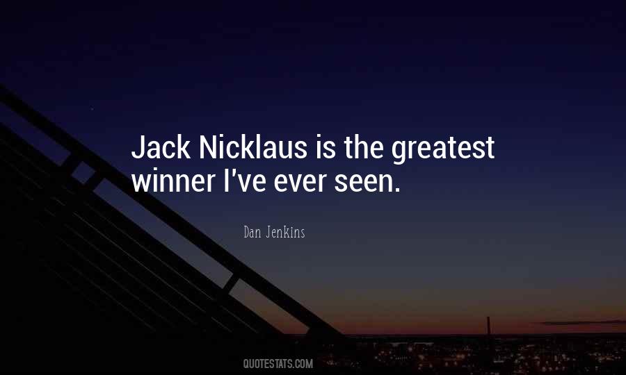 Quotes About Jack Nicklaus #1214280