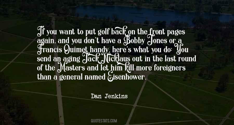 Quotes About Jack Nicklaus #1385012