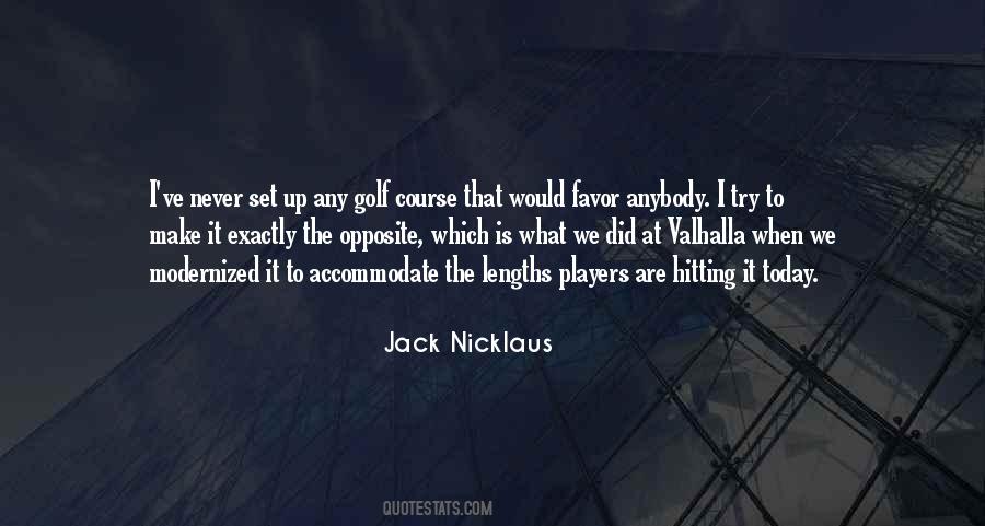 Quotes About Jack Nicklaus #177338