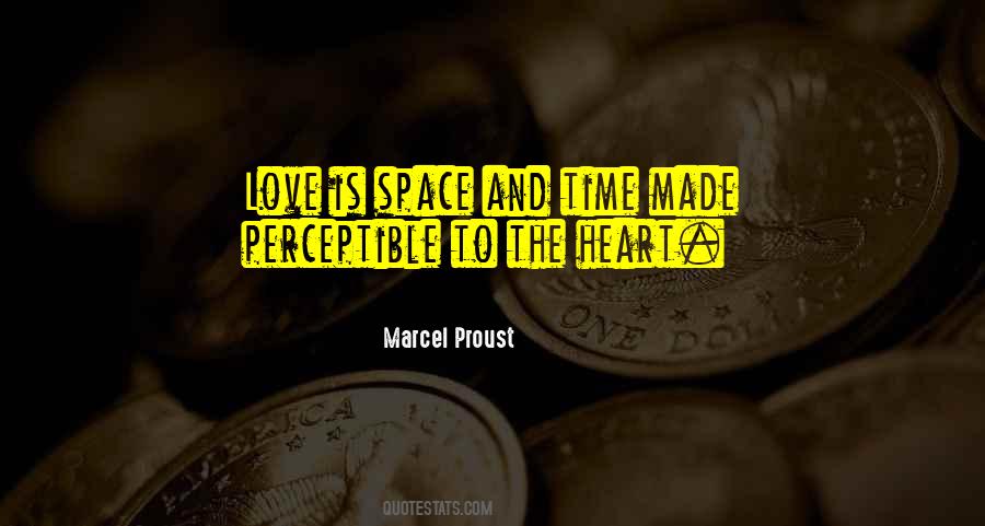 Space And Time Love Quotes #1202240