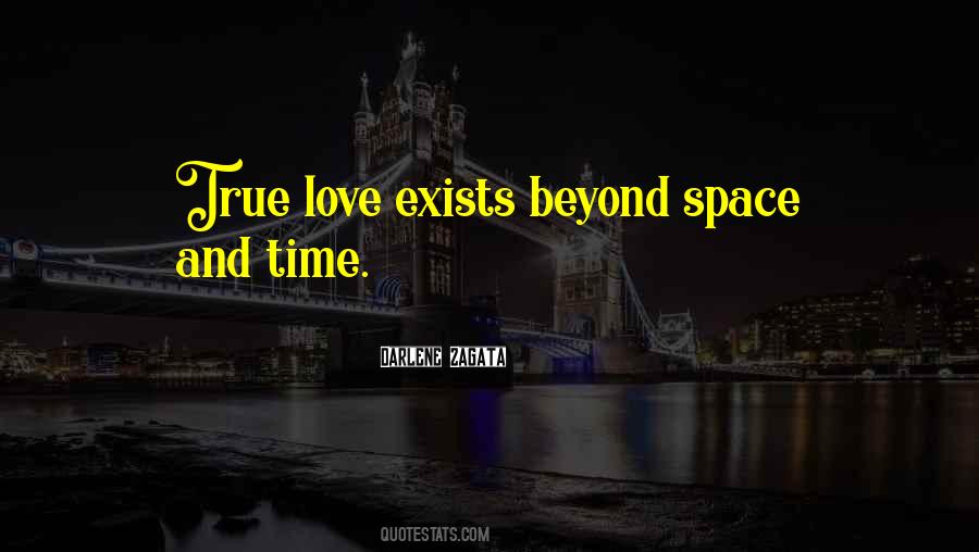 Space And Time Love Quotes #1325816