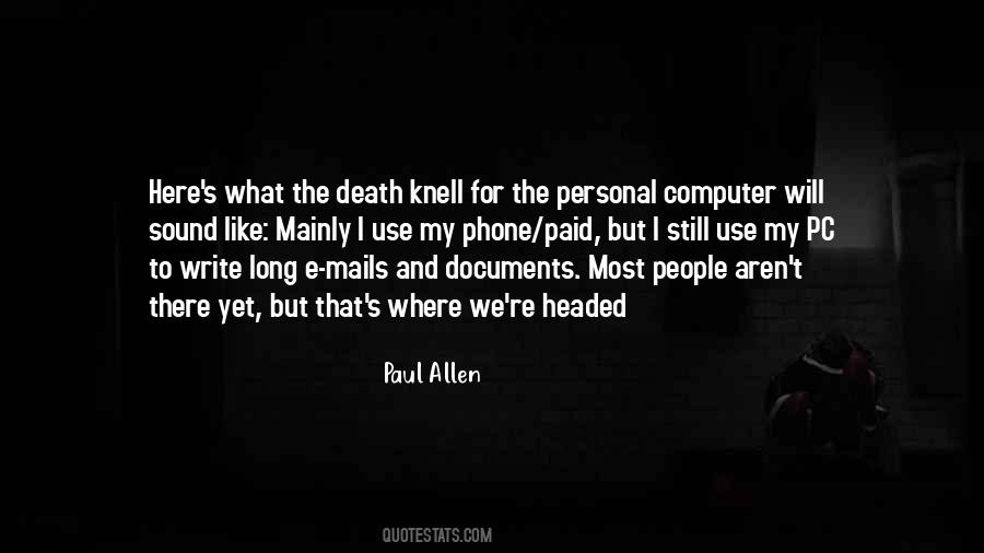 Quotes About Paul Allen #707911
