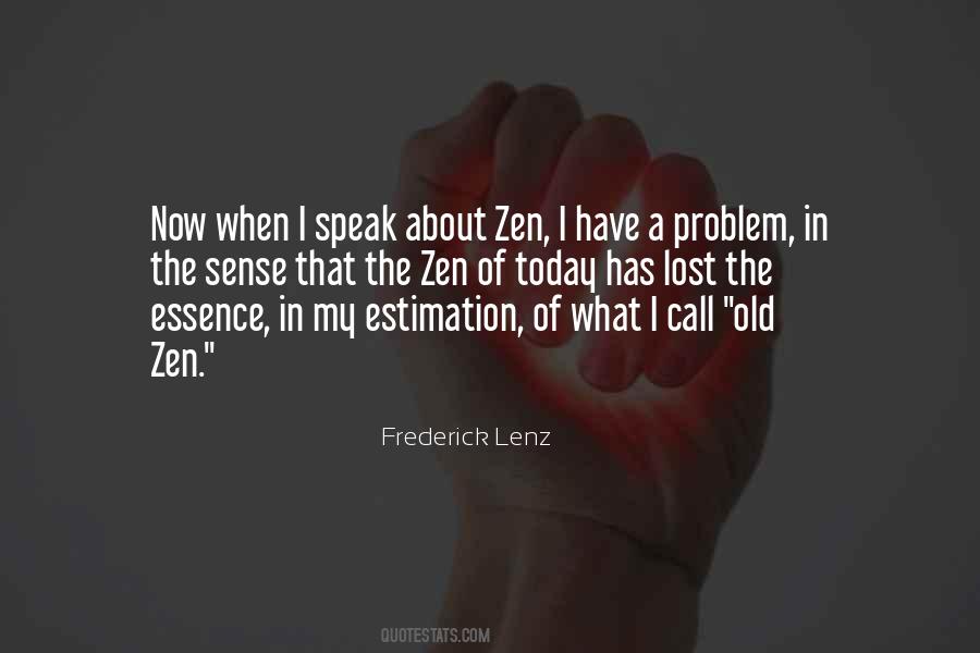 Quotes About Zen #1253726