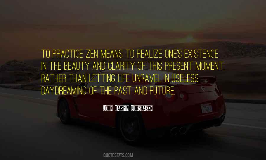 Quotes About Zen #1308521