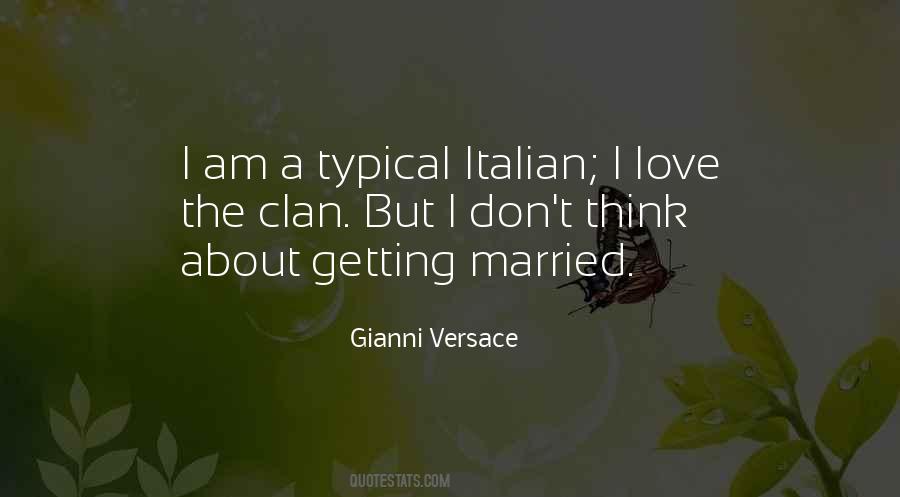Quotes About Gianni Versace #1060771