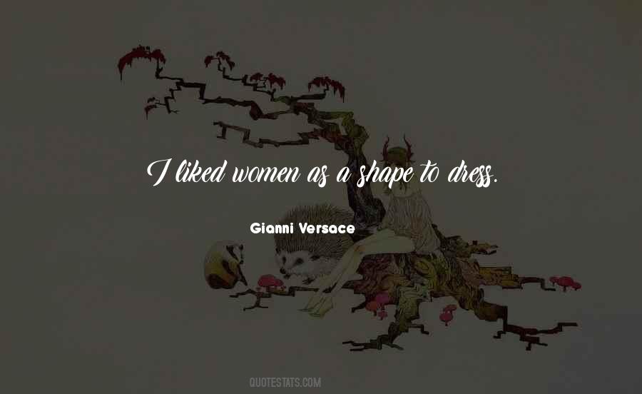Quotes About Gianni Versace #1080247
