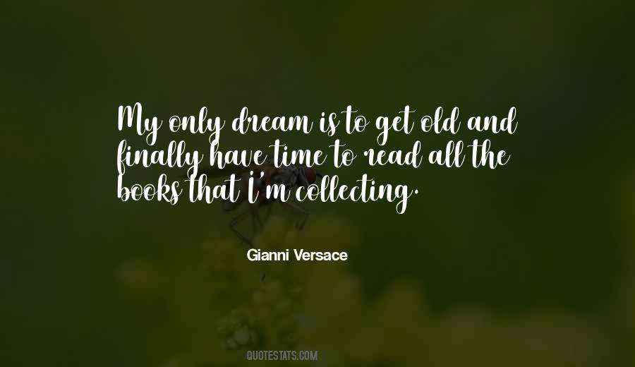 Quotes About Gianni Versace #1410719