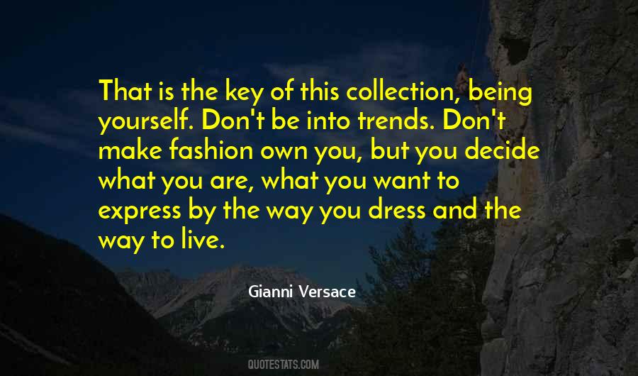 Quotes About Gianni Versace #1675530